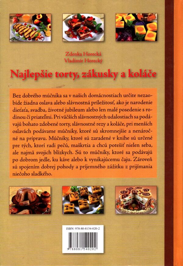 Zdenka Horecká, Vladimír Horecký: NAJLEPŠIE TORTY, ZÁKUSKY A KOLÁČE