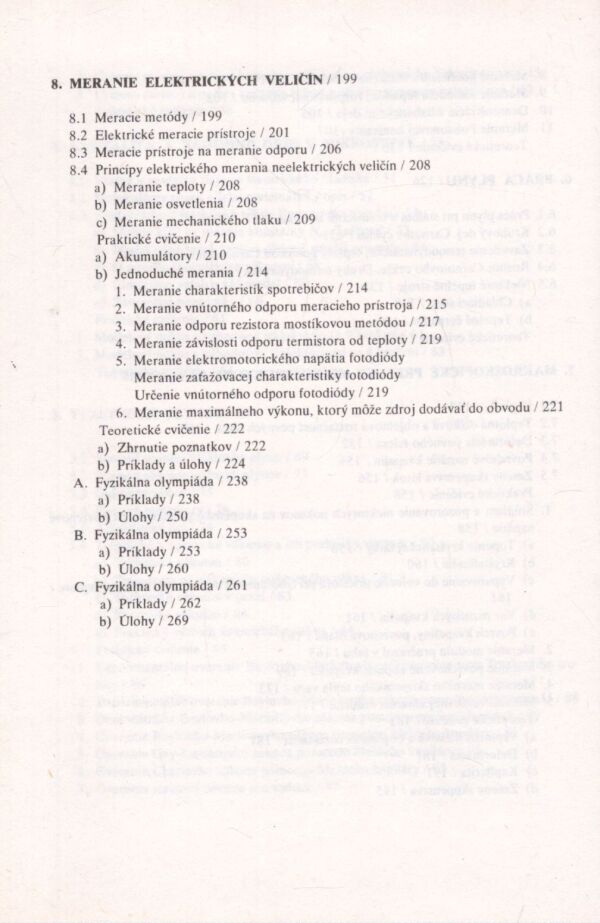 J. Fuka, V. Frei, M. Svoboda, J. Veverka: CVIČENIA Z FYZIKY PRE 2. ROČNÍK GYMNÁZIA