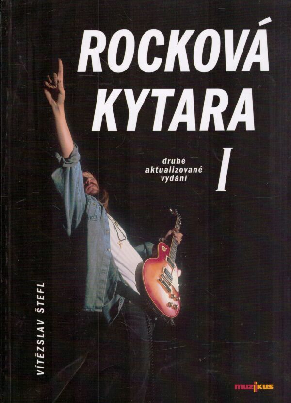 Vítězslav Štefl: ROCKOVÁ KYTARA