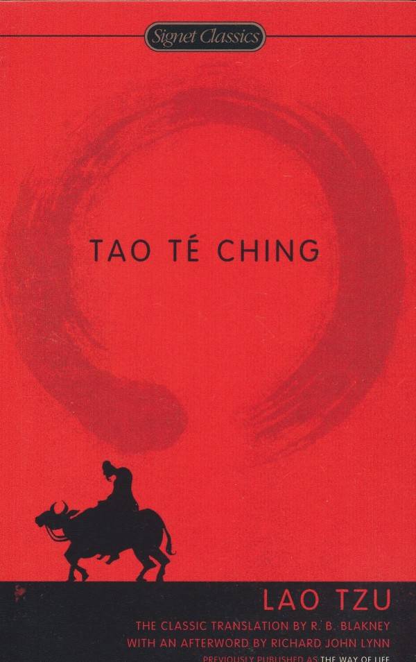 Lao Tzu: TAO TÉ CHING