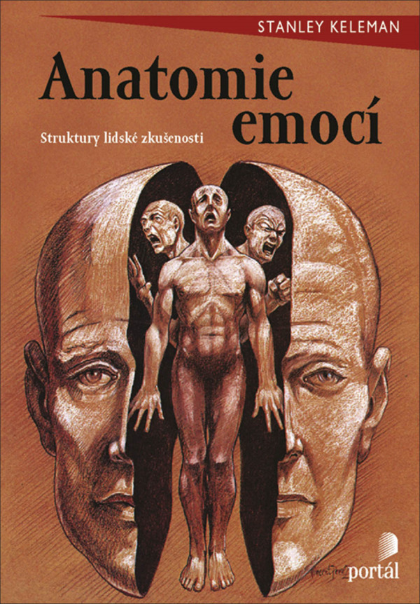 Stanley Keleman: ANATOMIE EMOCÍ