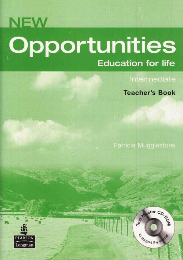 Patricia Mugglestone: NEW OPPORTUNITIES INTERMEDIATE - TEACHERS BOOK (KNIHA PRE UČITEĽA) + CD-ROM