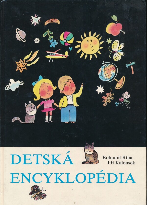 Bohumil Říha, Jiří Kalousek: DETSKÁ ENCYKLOPÉDIA