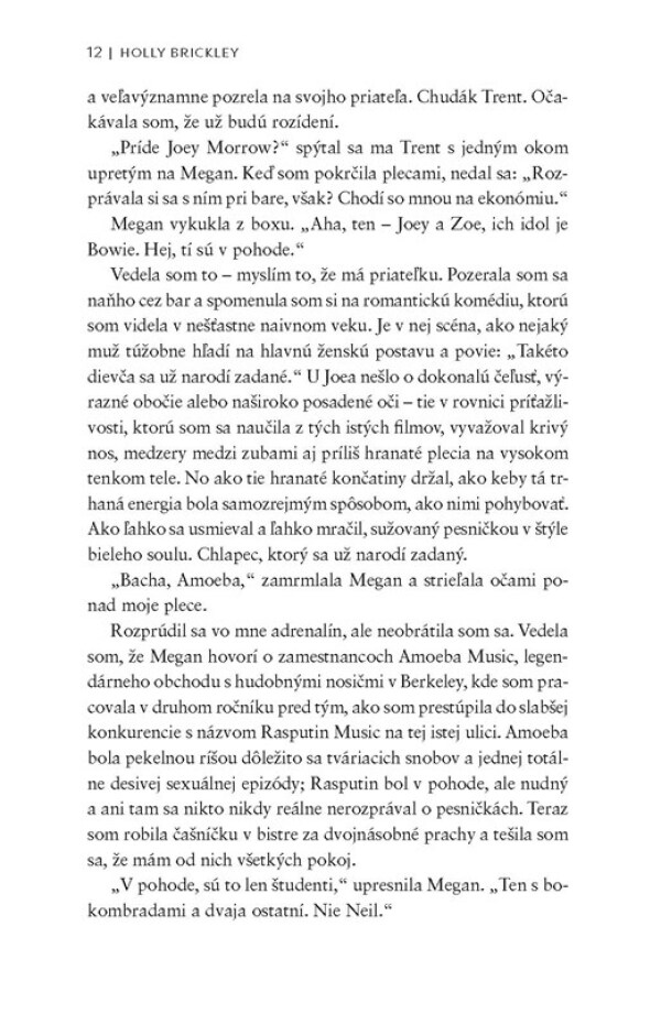 Holly Brickley: HLBOKÉ RANY