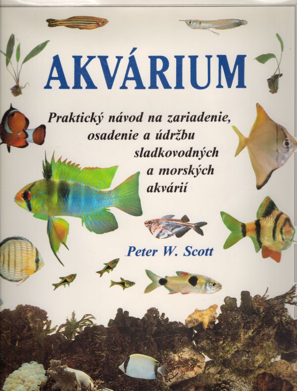 Peter W. Scott: AKVÁRIUM