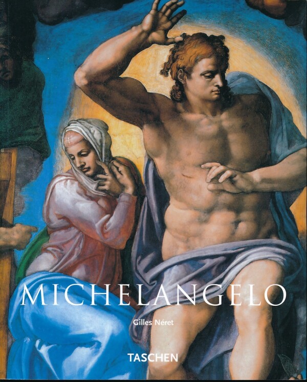 Gilles Néret: MICHELANGELO