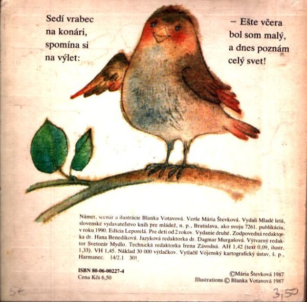 Blanka Votavová, Mária Števková: ČO UVIDEL VRABČEK