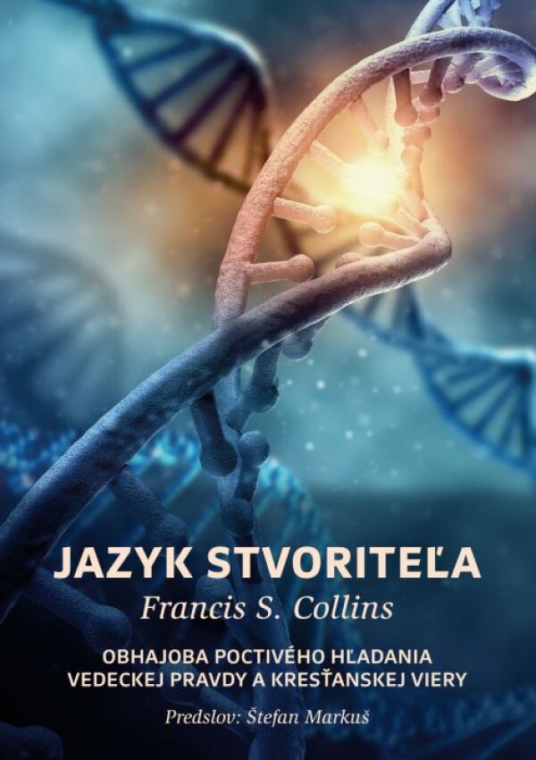 Francis S. Collins: JAZYK STVORITEĽA