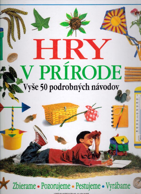 Angela Wilkesová: HRY V PRÍRODE