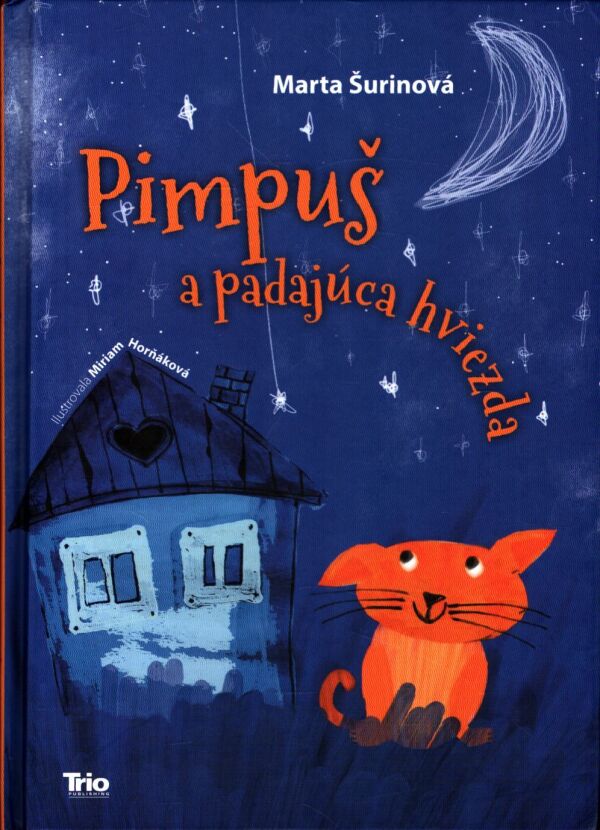Marta Šurinová: PIMPUŠ A PADAJÚCA HVIEZDA