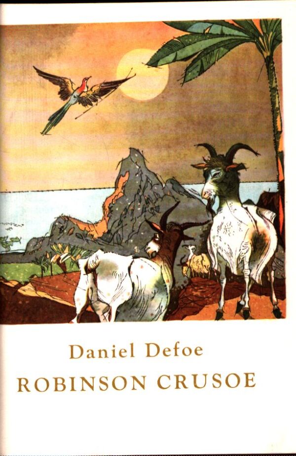 Daniel Defoe: ROBINSON CRUSOE