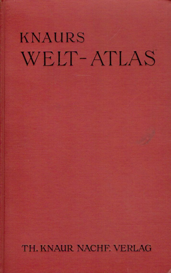 Johannes Riedel: KNAURS WELT - ATLAS