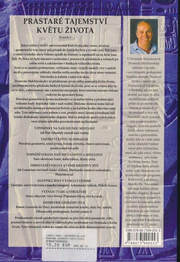 Drunvalo Melchizedek: Prastaré tajemství květu života 1+2