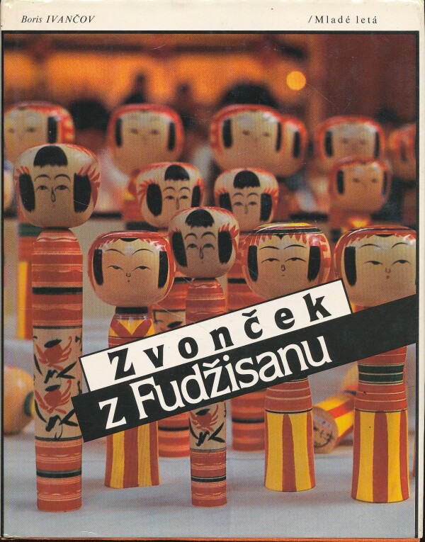 Boris Ivančov: ZVONČEK Z FUDŽISANU