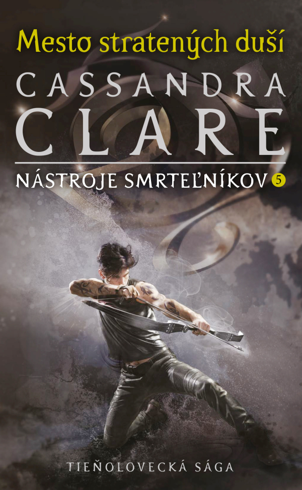 Cassandra Clare: MESTO STRATENÝCH DUŠÍ