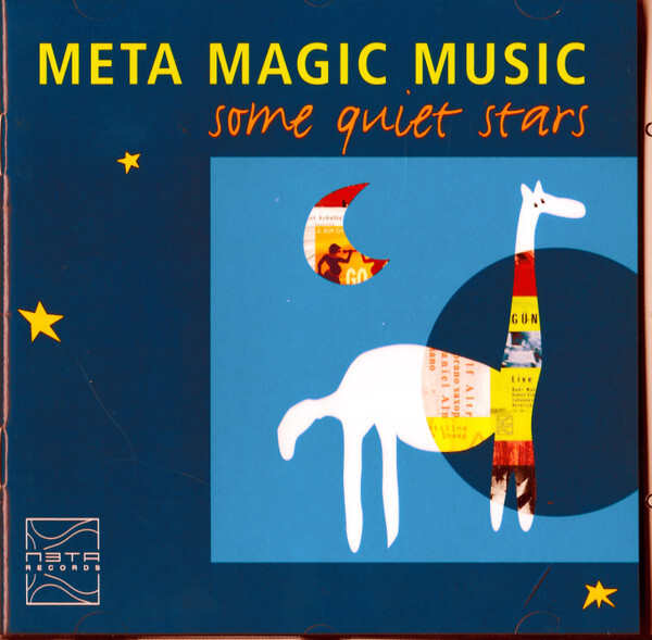 Meta Magic Music: SOME QUIET STARS
