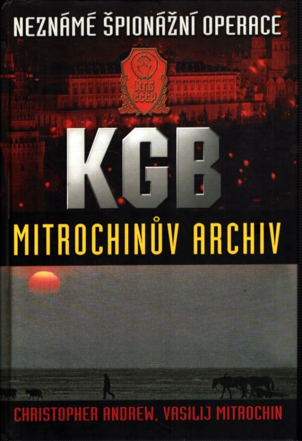 Christopher Andrew, Vasilij Mitrochin: