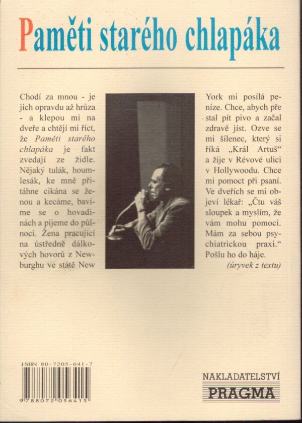 Charles Bukowski: PAMĚTI STARÉHO CHLAPÁKA