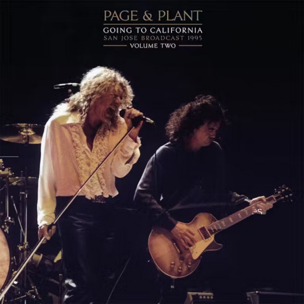 Page and Plant: GOING TO CALIFORNIA VOL.ONE - 2 LP