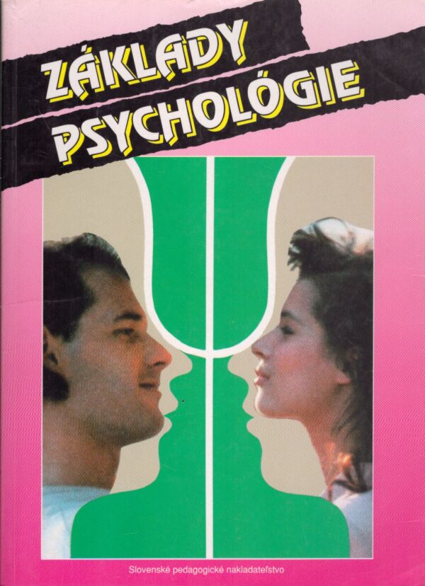Marián Košč: ZÁKLADY PSYCHOLÓGIE