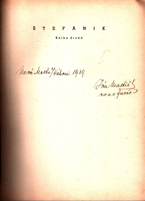 Š. Osuský, B. Pavlu: ŠTEFÁNIK I., II.