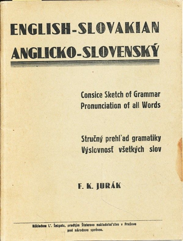 F. K. Jurák: ANGLICKO - SLOVENSKÉ ROZHOVORY