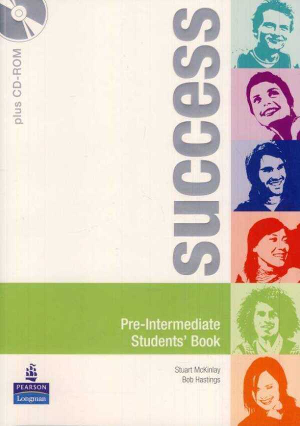 Stuart McKinlay, Bob Hastings: SUCCESS PRE-INTERMEDIATE - STUDENTS BOOK + CD-ROM