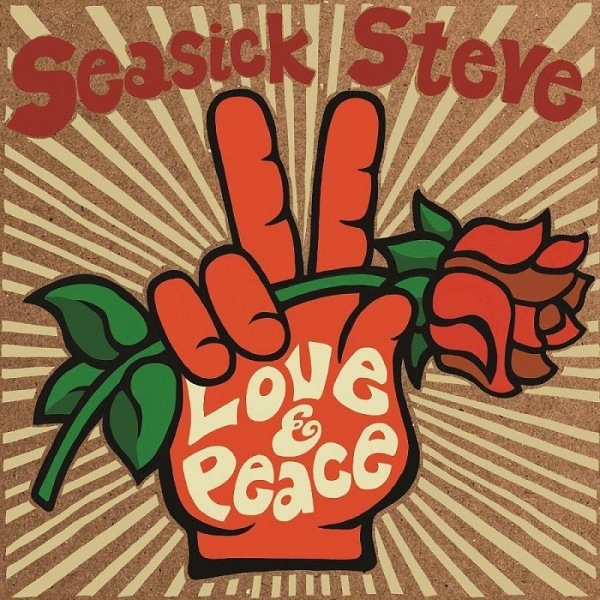 Seasick Steve: LOVE AND PEACE - LP