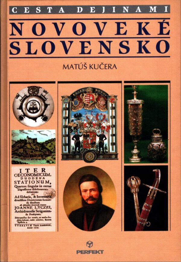 Matúš Kučera: STREDOVEKÉ SLOVENSKO