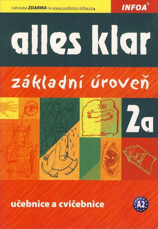 Krystyna Luniewska, Urszula Tworek, Zofia Wasik: ALLES KLAR 2A - UČEBNICE A CVIČEBNICE