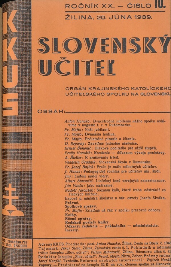 SLOVENSKÝ UČITEĽ - ROČNÍK XIX. Č.8 - ROČNÍK XX. Č.10 1938/39