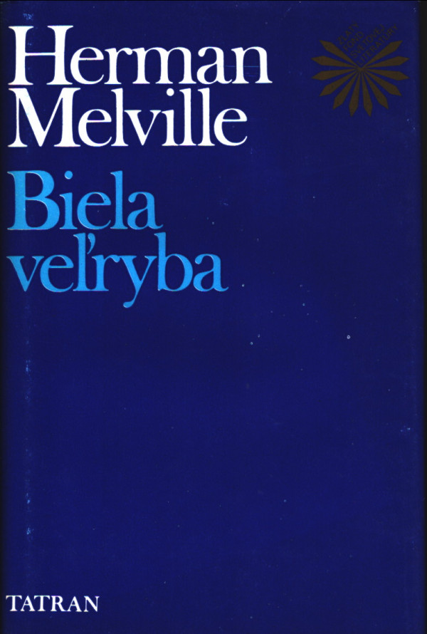 Herman Melville: BIELA VEĽRYBA