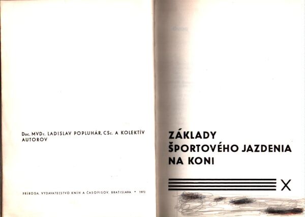 L. Popluhár a kol.: ZÁKLADY ŠPORTOVÉHO JAZDENIA NA KONI