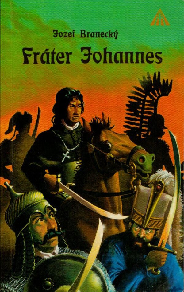 Jozef Branecký: FRÁTER JOHANNES