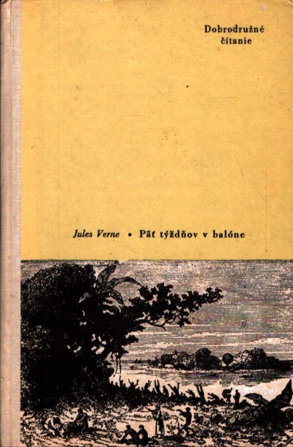 Jules Verne: PÄŤ TÝŽDŇOV V BALÓNE