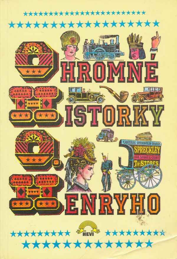 William Sydney Porter: Ohromné historky O. Henryho