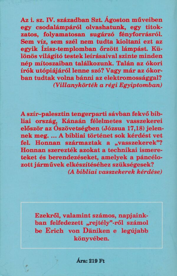Erich Von Däniken: Jelek a kozmoszból