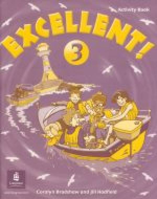 Coralyn and Hadfield Jill Bradshaw: EXCELLENT! 3 ACTIVITY BOOK