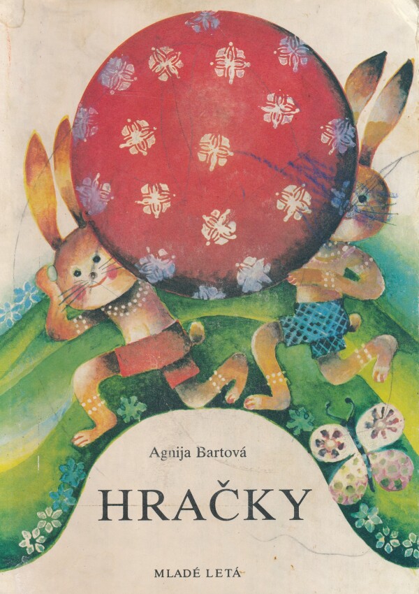 Agnija Bartová: HRAČKY