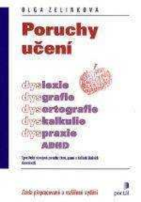 Olga Zelinková: PORUCHY UČENÍ