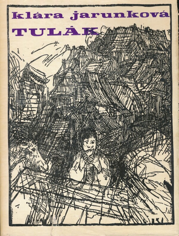 Klára Jarunková: TULÁK
