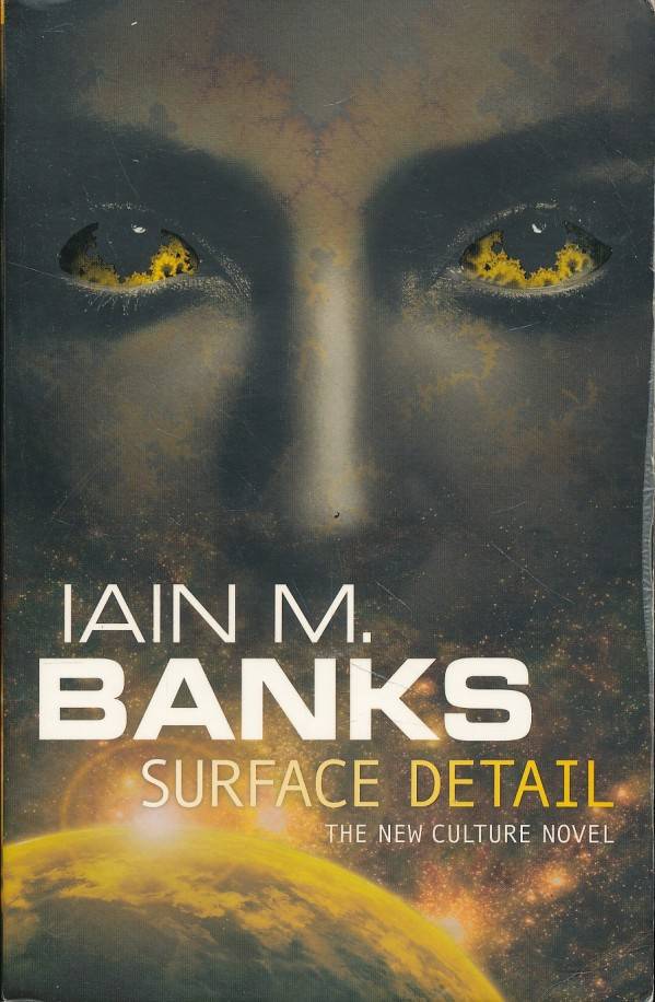 Iain M. Banks: SURFACE DETAIL