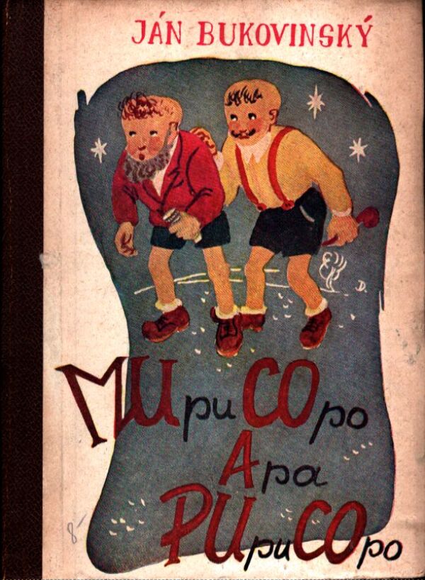 Ján Bukovinský: MUPUCOPO APA PUPUCOPO