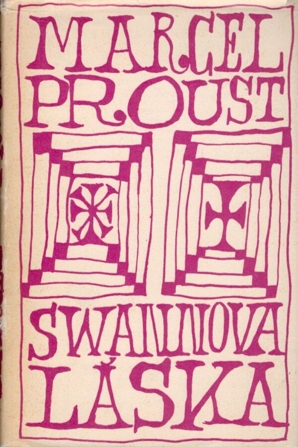 Marcel Proust: SWANNOVA LÁSKA