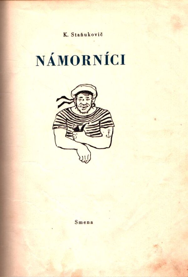 K. Staňukovič: NÁMORNÍCI