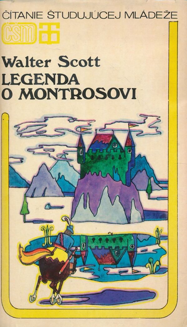 Walter Scott: Legenda o Montrosovi