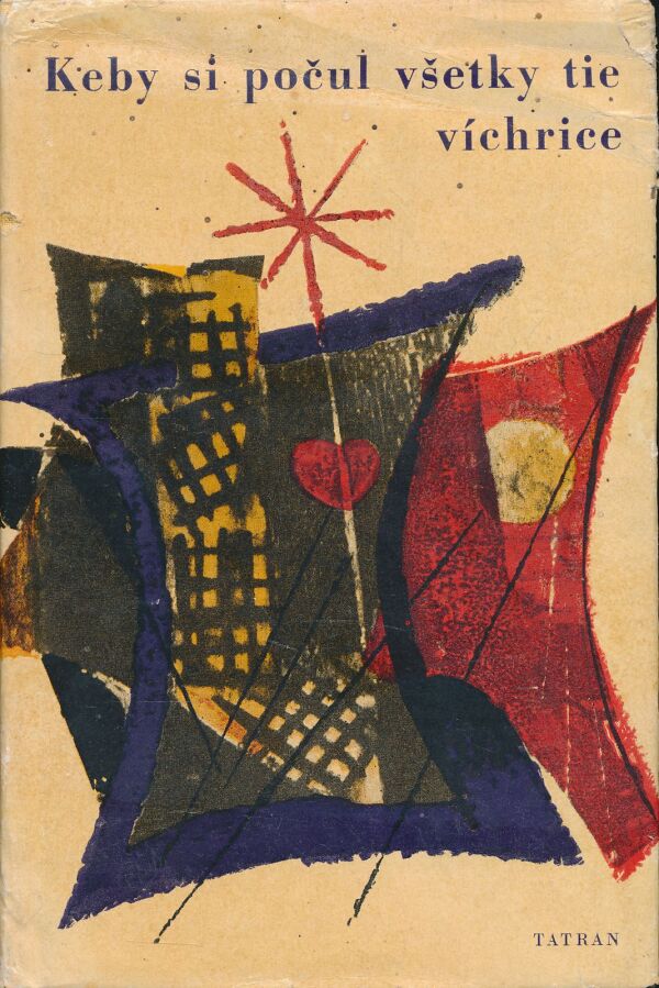 Keby si počul všetky tie víchrice