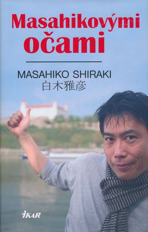 Masahiko Shiraki: Masahikovými očami