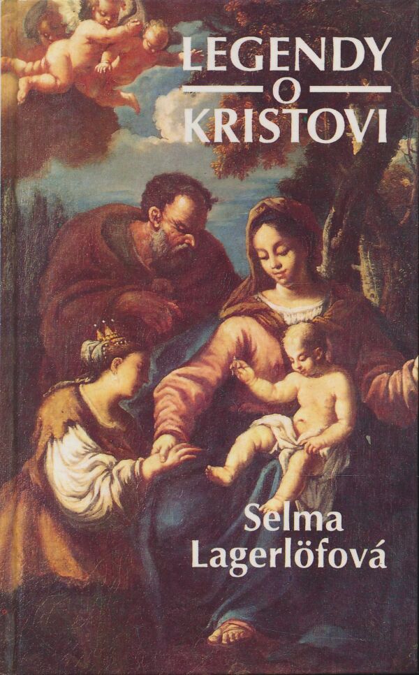 Selma Lagerlöfová: Legendy o Kristovi