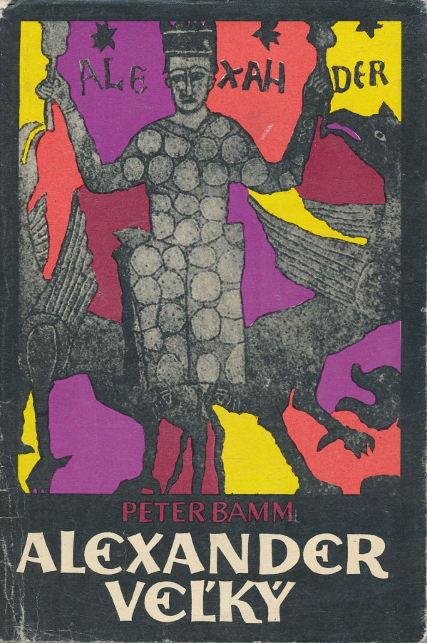 Peter Bamm: Alexander Veľký